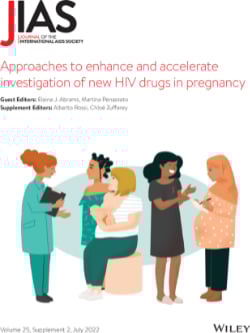 JIAS Approaches to enhance and accelerate investigation of new HIV drugs in pregnancy